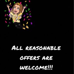 ALL REASONABLE OFFERS ARE WELCOME